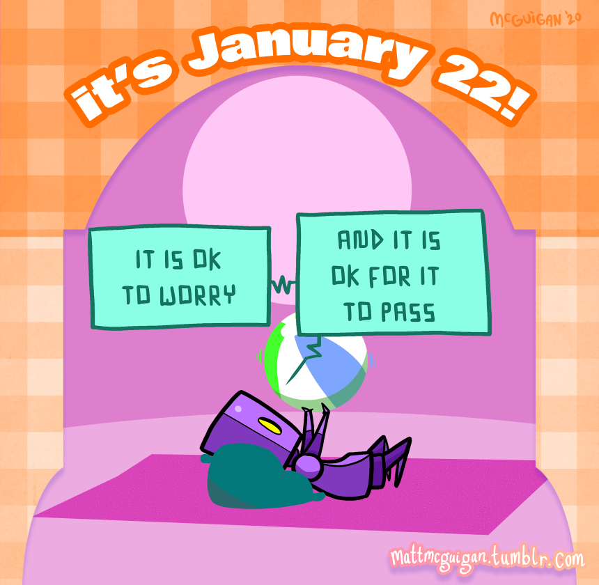 it is ok to worry and it is ok for it  to pass