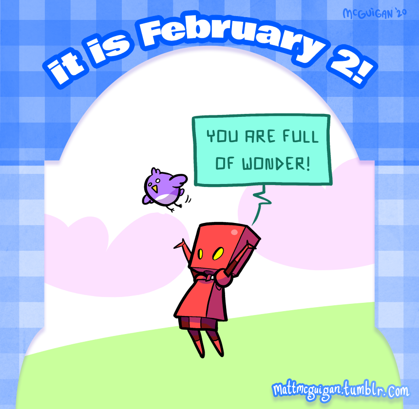 you are full of wonder!