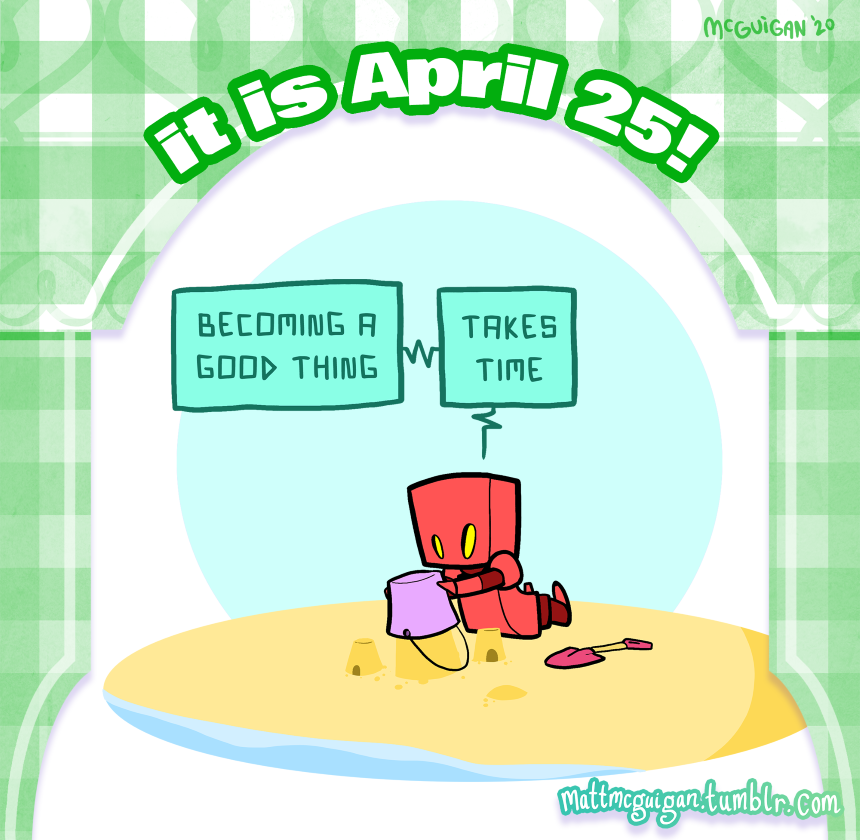 becoming a good thing takes time
