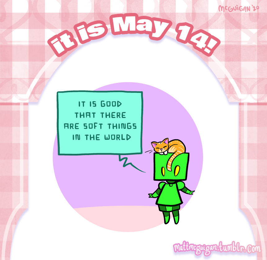 it is good  that there  are soft things  in the world