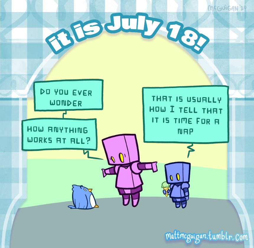 that is usually how I tell that it is time for a nap do  you ever wonder how anything works at all?