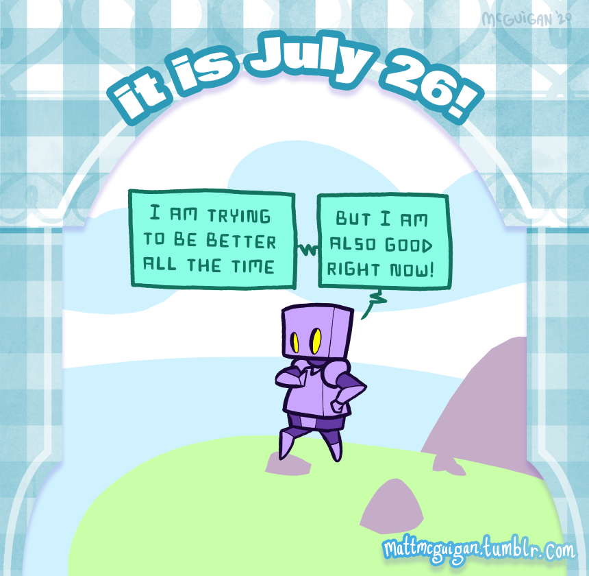 but I am also good right now! I am trying to be better all the time