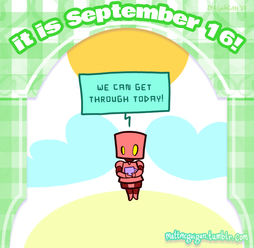 we can get  through today!