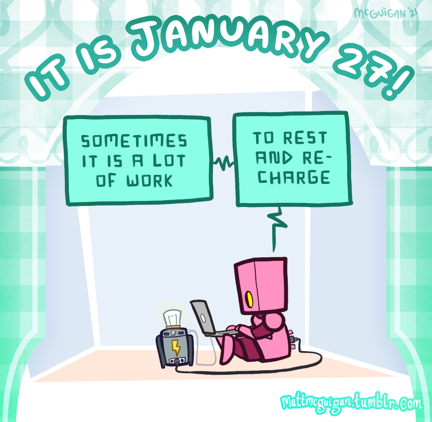 sometimes it is a lot of work to rest  and recharge