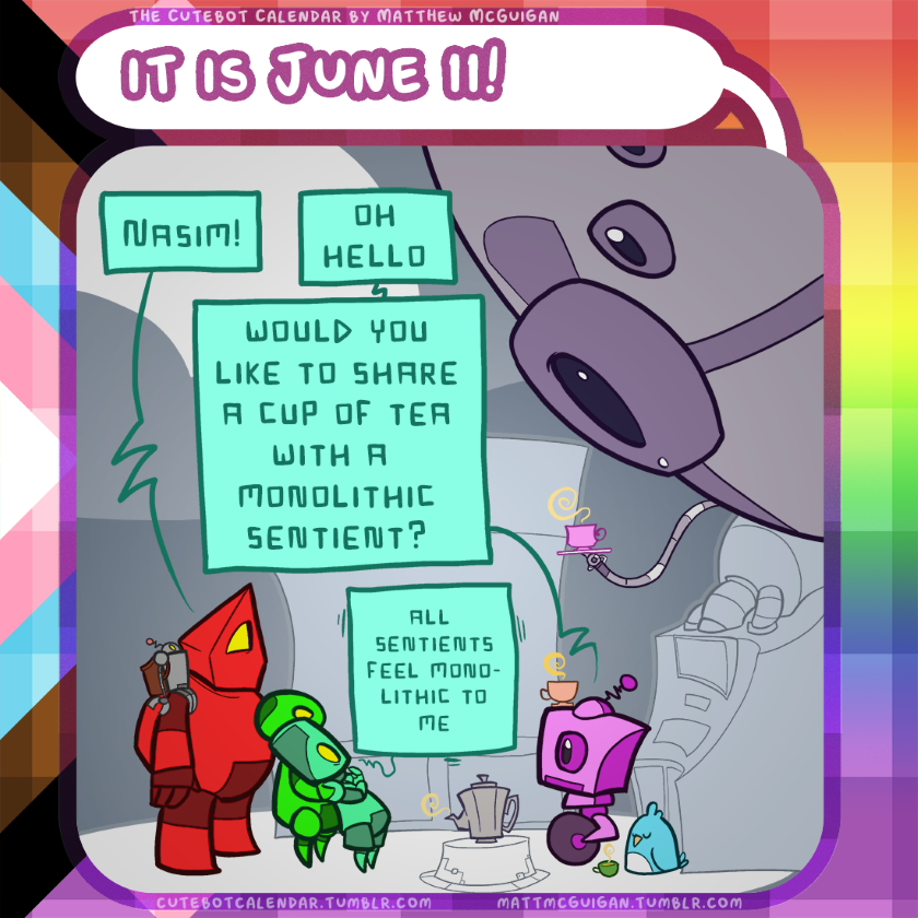 Nasim! all  sentients feel monolithic to me  oh hello would you like to share a cup of tea with a  monolithic sentient?