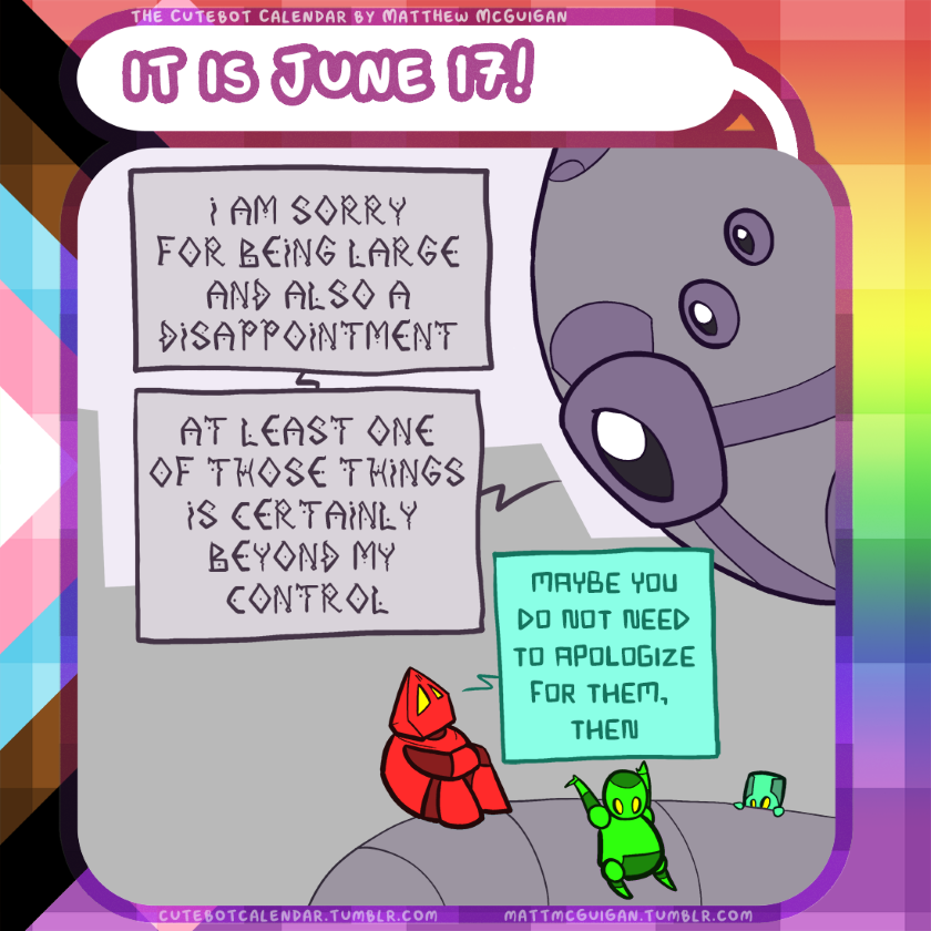 maybe you do not need to apologize for them,  then I am sorry for being large and also a disappointment at least one of those things is certainly  beyond my  control