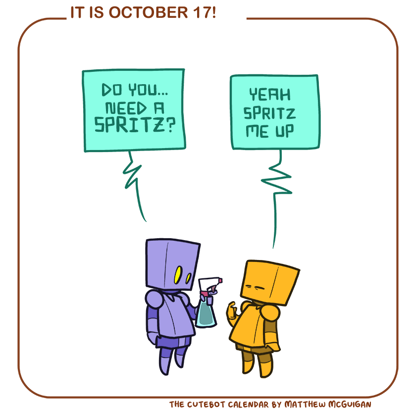 do you... need a SPRITZ? yeah spritz me up