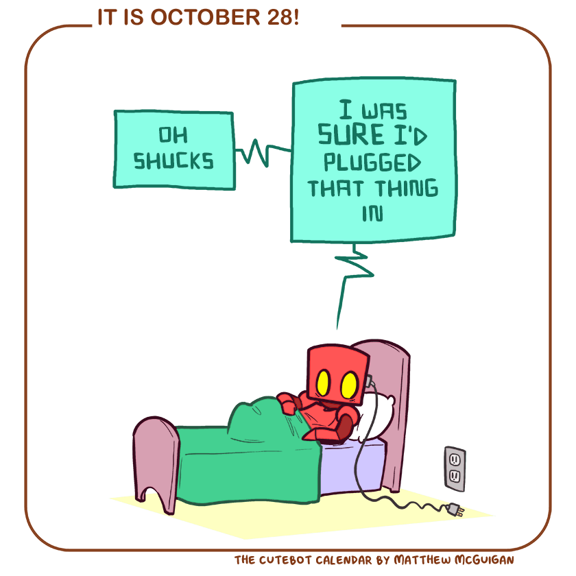 oh shucks I was SURE I'd plugged that thing in