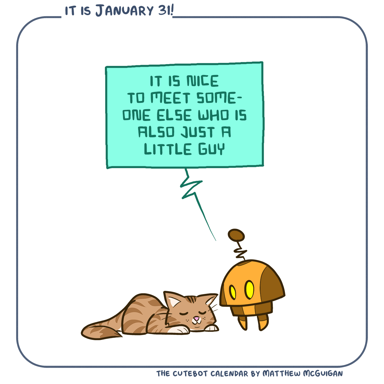 it is nice to meet someone else who is also just a little guy