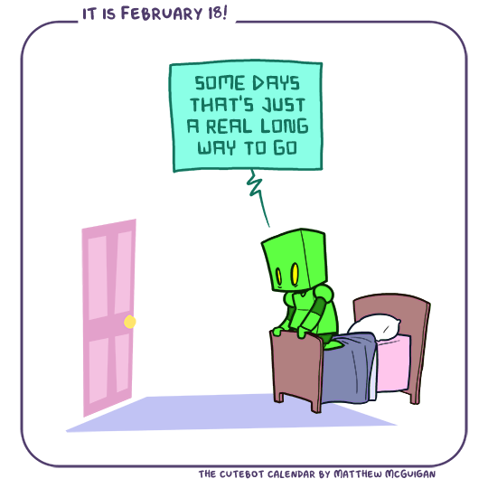 some days that's just a real long way to go