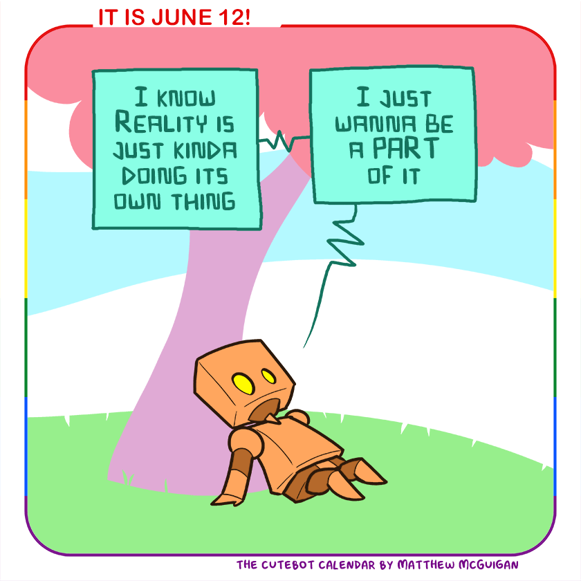I know Reality is just kinda doing its own thing I just wanna be a PART of it