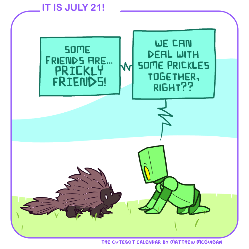 some  friends are... PRICKLY FRIENDS!  we can deal with some prickles together, right??
